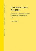 Streblová Eva: Souhrnné texty z chemie pro přípravu k přijímacím zkouškám I.