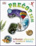 neuveden: Prečo? Zem - Brilantné odpovede na zvedavé otázky