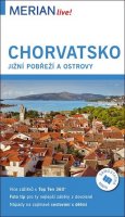 Klöcker Harald: Merian - Chorvatsko jižní pobřeží a ostrovy