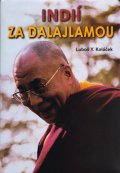 Koláček Luboš Y.: Indií za Dalajlámou