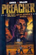 Ennis Garth: Preacher Kazatel 2 - Až do konce světa
