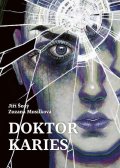 Musílková Zuzana: Doktor Karies