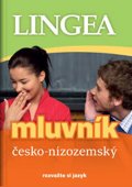 kolektiv autorů: Česko-nizozemský mluvník ... rozvažte si jazyk