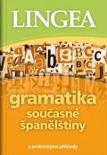 neuveden: Gramatika současné španělštiny s praktickými příklady