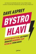 Asprey Dave: Bystrohlaví