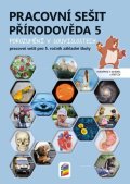 : Přírodověda 5 - Porozumění v souvislostech - Pracovní sešit RVP