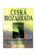 Hradil Radomil: Česká biozahrada