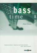 Duša Aleš: Bass time II