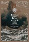 Erikson Steven: Bůh nedbá - Kniha svědků 1