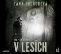 Frenchová Tana: V lesích - 2 CDmp3 (Čte Petr Jeništa)