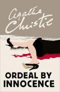 Christie Agatha: Ordeal by Innocence
