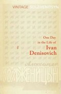 Solženicyn Alexandr: One Day in the Life of Ivan Denisovich