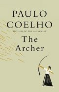 Coelho Paulo: The Archer
