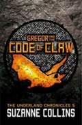Collinsová Suzanne: Gregor and the Code of Claw