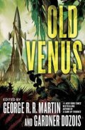 Martin George R. R.: Old Venus