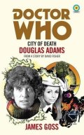 Goss James: Doctor Who: City of Death (Target Collection)
