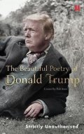 Sears Robert: The Beautiful Poetry of Donald Trump