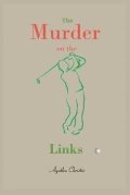 Christie Agatha: The Murder on the Links