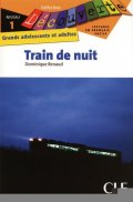 Renaud Dominique: Découverte 1 Adultes: Train de nuit - Livre