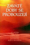 neuveden: Zaváté doby se probouzejí II