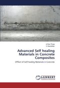 Theja A Ravi: Advanced Self healing Materials in Concrete Composites