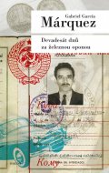 Márquez Gabriel García: Devadesát dnů za železnou oponou