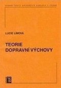 Límová Lucie: Teorie dopravní výchovy