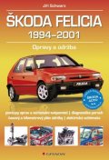 Schwarz Jiří: Škoda Felicia 1994–2001 - Opravy a údržba