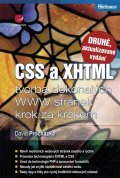 Procházka David: CSS a XHTML - tvorba dokonalých WWW stránek krok za krokem - 2. vydání