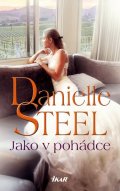 Steel Danielle: Jako v pohádce