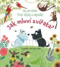 Daynes Katie: Jak mluví zvířata? - Kuk pod okénko