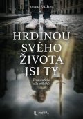 Růžková Johana: Hrdinou svého života jsi ty - Terapeutická síla příběhů