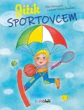 Molavcová Jitka: Jitík sportovcem