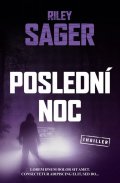 Sager Riley: Poslední noc