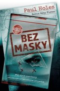 Holes Paul: Bez masky