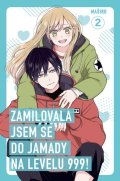 Mashiro: Zamilovala jsem se do Jamady na levelu 999, svazek 2