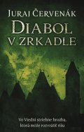 Červenák Juraj: Diabol v zrkadle