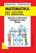 Odvárko Oldřich: Matematika pro 8. roč. ZŠ - 1.díl (Mocniny a odmocniny, Pythagorova věta)