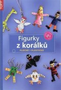 neuveden: Figurky z korálků - Ploché i plastické - TOPP