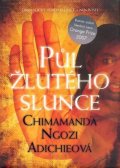 Ngozi Adichie Chimamanda: Půl žlutého slunce