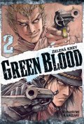 Kakizaki Masasumi: Green blood - Zelená krev 2