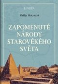 Matyszak Philip: Zapomenuté národy starověkého světa