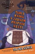 Pseudonymous Bosch: Tuhle knihu v žádném případě nečti