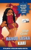 Klásová Valijah: Mango, láska, karí