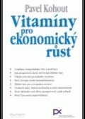kolektiv autorů: Vitamíny pro ekonomický růst