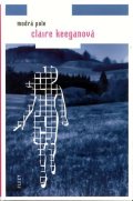 Keeganová Claire: Modrá pole