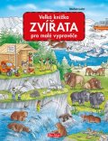 neuveden: Velká knížka ZVÍŘATA pro malé vypravěče