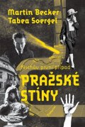 : Pražské stíny - Kischův první případ