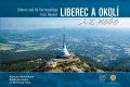 Ondrášková Martina: Liberec a okolí z nebe