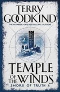 Goodkind Terry: Temple Of The Winds : Book 4: The Sword Of Truth